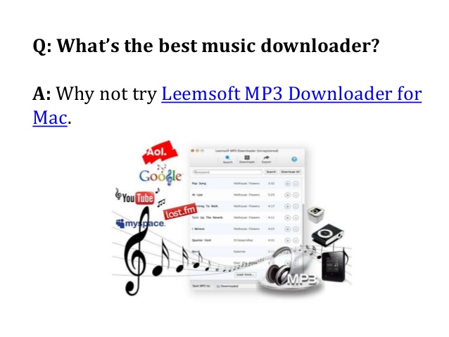 Which Is The Best Music Downloader For Mac